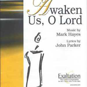 AWAKEN US, O LORD (SAB)