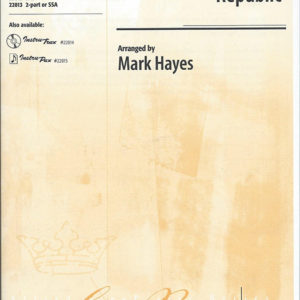 BATTLE HYMN OF THE REPUBLIC (SATB) Jubilate Music Group