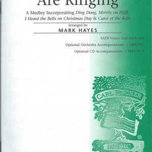 CHRISTMAS BELLS ARE RINGING (SATB)