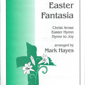 EASTER FANTASIA (SATB)