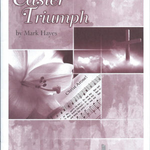 EASTER TRIUMPH (SATB)