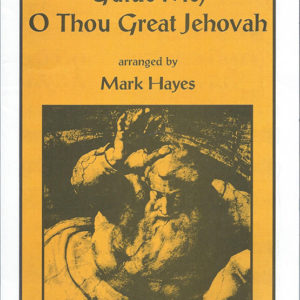 GUIDE ME, O THOU GREAT JEHOVAH (SATB)