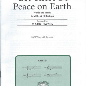 LET THERE BE PEACE ON EARTH (SATB)
