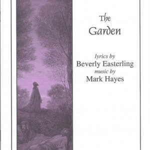 THE GARDEN (SATB)