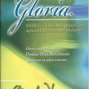 GLORIA, SATB (Major Work)