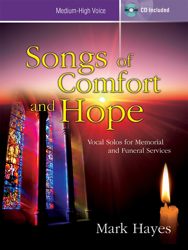 SONGS OF COMFORT AND HOPE (Vocal Solo Book/Acc. CD Combo) – Mark