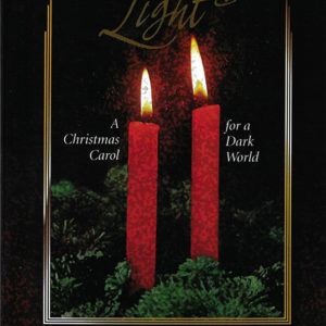 EVERLASTING LIGHT (SATB musical)