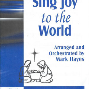SING JOY TO THE WORLD (SATB)