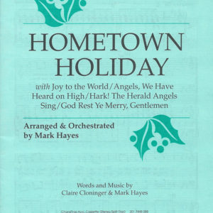HOMETOWN HOLIDAY (SATB)
