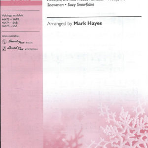 RUDOLPH, FROSTY, AND SUZY (SATB)